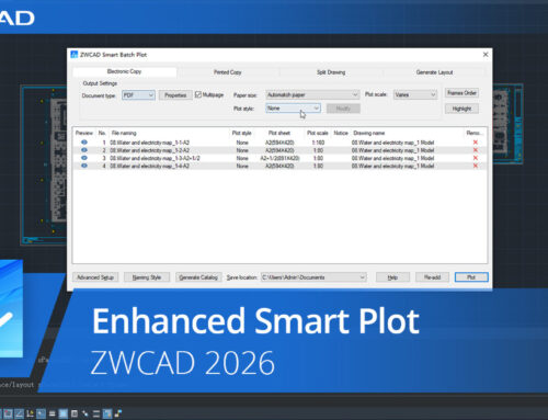 ZWCAD 2026 Smart Plot Feature Upgrade