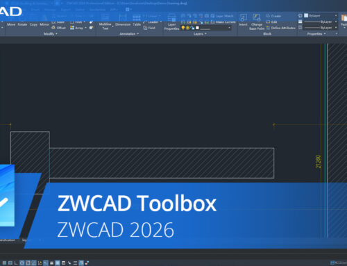 ZWCAD 2026 Toolbox เพิ่มความเร็วงานเขียนแบบ ปรับแต่งง่าย ใช้งานคล่อง
